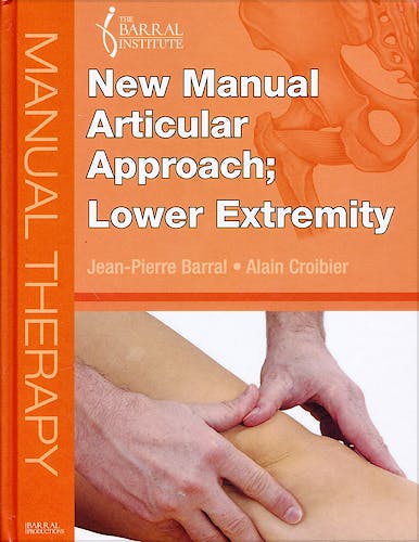 Portada del libro 9780986026287 New Manual Articular Approach. Lower Extremity