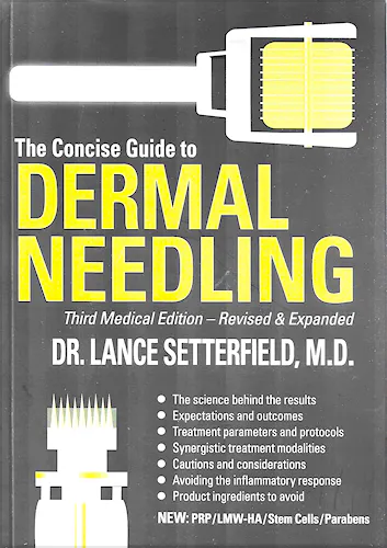Portada del libro 9780992060411 The Concise Guide to Dermal Needling
