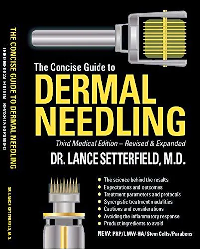 Portada del libro 9780992060411 The Concise Guide to Dermal Needling