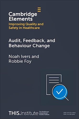 Portada del libro 9781009604673 Audit, Feedback, and Behaviour Change