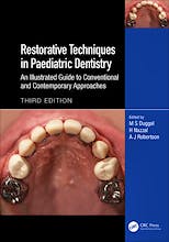 Portada del libro 9781032132303 Restorative Techniques in Paediatric Dentistry. An Illustrated Guide to Conventional and Contemporary Approaches
