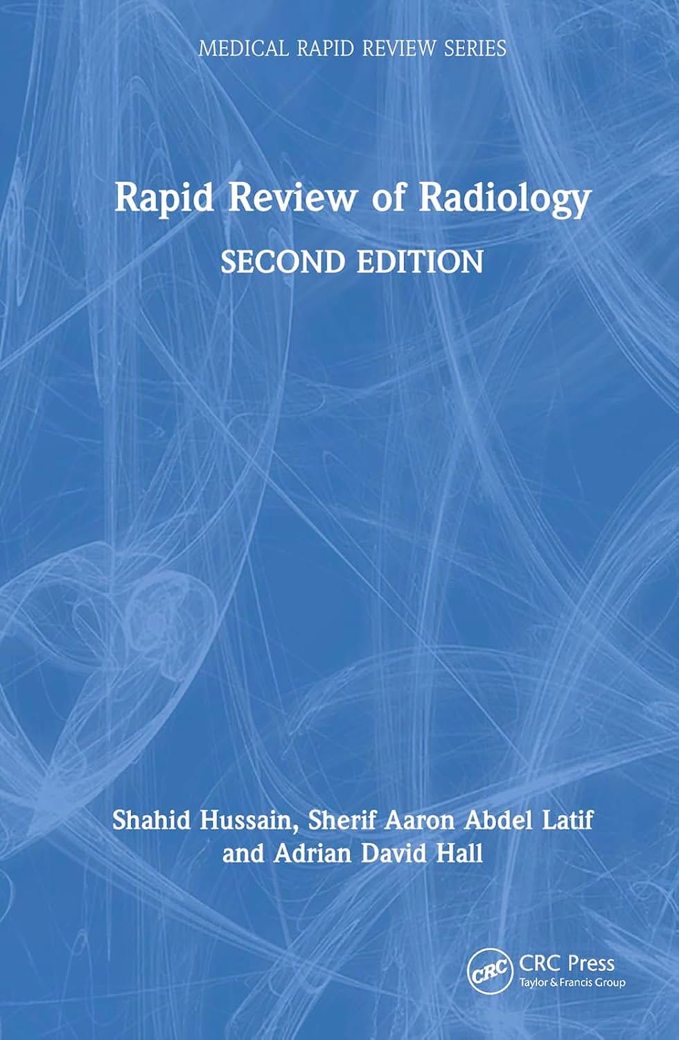 Portada del libro 9781032287416 Rapid Review of Radiology