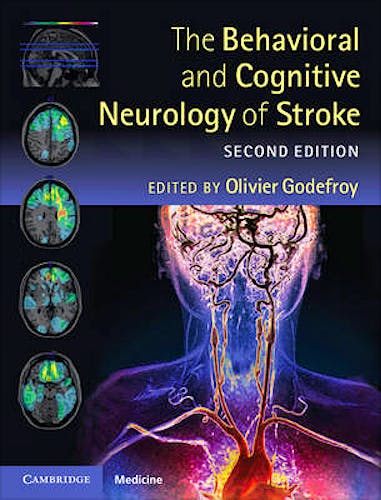Portada del libro 9781107015579 The Behavioral and Cognitive Neurology of Stroke