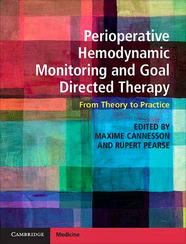 Portada del libro 9781107048171 Perioperative Hemodynamic Monitoring and Goal Directed Therapy. from Theory to Practice