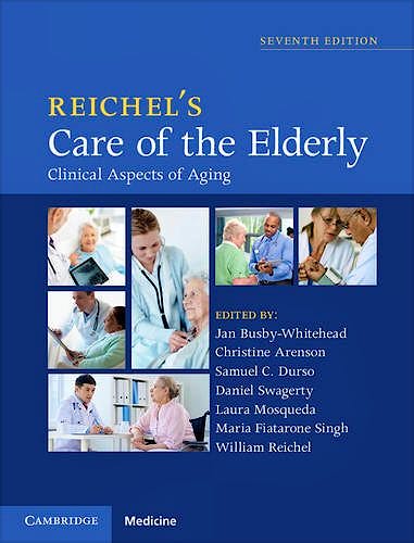 Portada del libro 9781107054943 Reichel's Care of the Elderly. Clinical Aspects of Aging