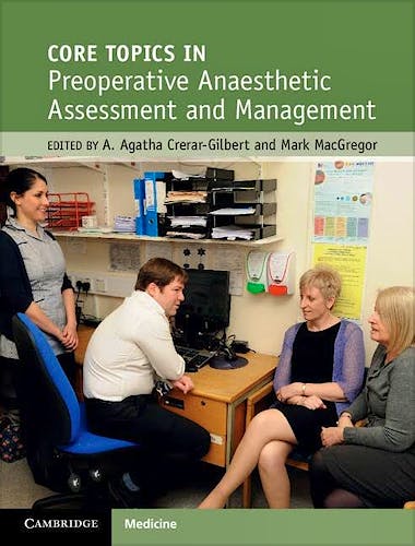 Portada del libro 9781107103313 Core Topics in Preoperative Anaesthetic Assessment and Management