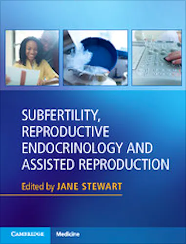 Portada del libro 9781107139039 Subfertility, Reproductive Endocrinology and Assisted Reproduction