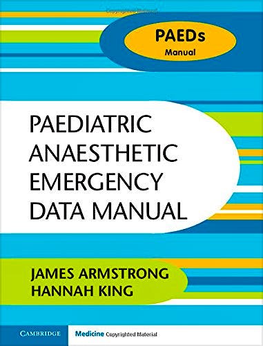 Portada del libro 9781107429338 Paediatric Anaesthetic Emergency Data Manual