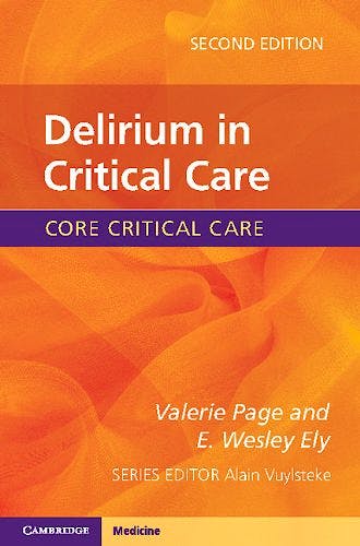 Portada del libro 9781107433656 Delirium in Critical Care. Core Critical Care