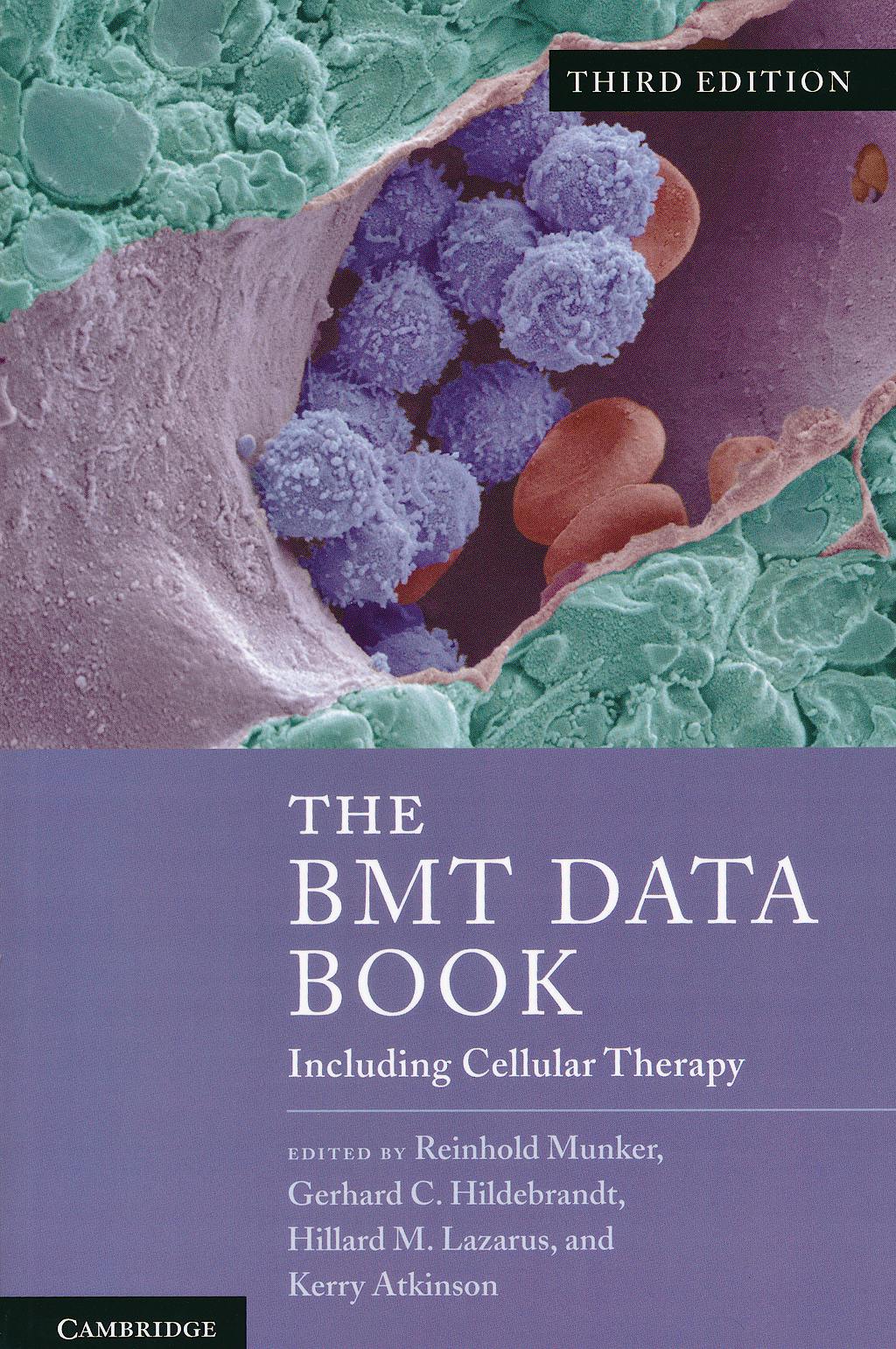 Portada del libro 9781107617551 The Bmt Data Book. including Cellular Therapy