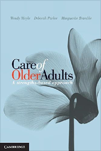 Portada del libro 9781107625457 Care of Older Adults. a Strengths-Based Approach