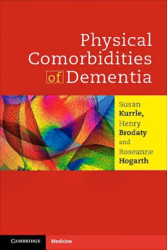 Portada del libro 9781107648265 Physical Comorbidities of Dementia