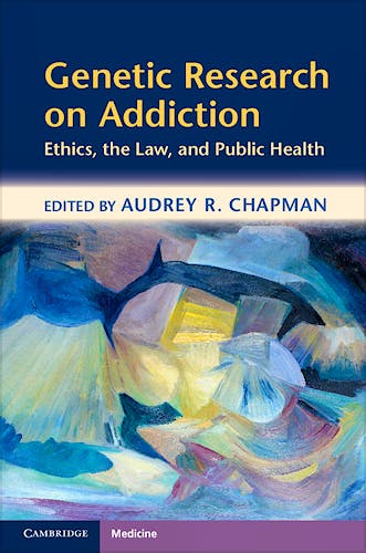 Portada del libro 9781107653344 Genetic Research on Addiction. Ethics, the Law, and Public Health