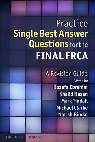 Portada del libro 9781107679924 Practice Single Best Answer Questions for the Final Frca. a Revision Guide