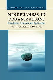 Portada del libro 9781107683440 Mindfulness in Organizations. Foundations, Research, and Applications
