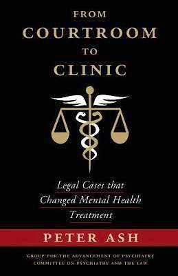 Portada del libro 9781108432658 From Courtroom to Clinic. Legal Cases that Changed Mental Health Treatment