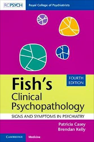 Portada del libro 9781108456340 Fish's Clinical Psychopathology. Signs and Symptoms in Psychiatry