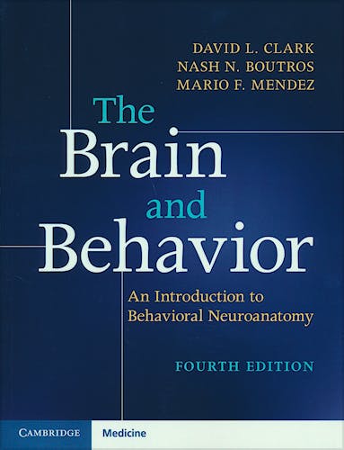 The Brain and Behavior. An Introduction to Behavioral Neuroanatomy