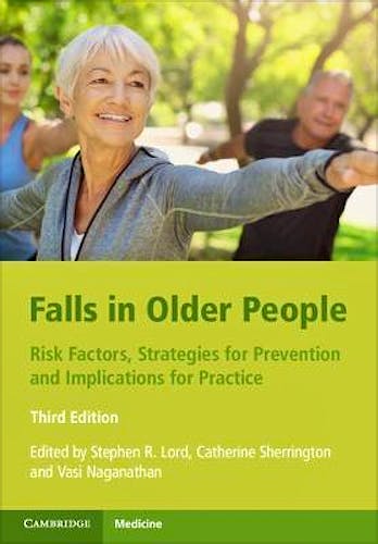 Portada del libro 9781108706087 Falls in Older People. Risk Factors, Strategies for Prevention and Implications for Practice