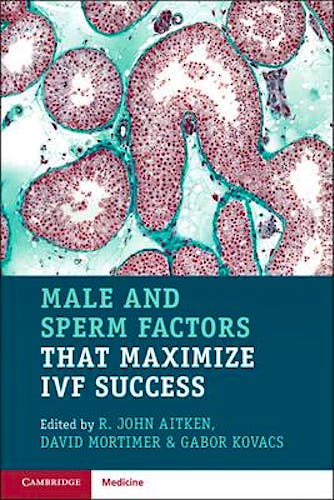 Portada del libro 9781108708319 Male and Sperm Factors that Maximize IVF Success