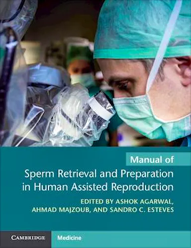 Portada del libro 9781108792158 Manual of Sperm Retrieval and Preparation in Human Assisted Reproduction