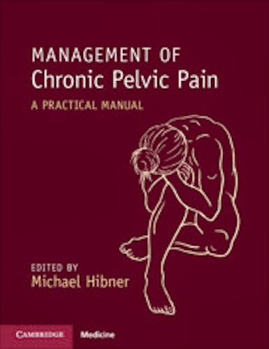 Management of Chronic Pelvic Pain. A Practical Manual