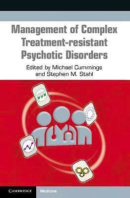 Portada del libro 9781108965682 Management of Complex Treatment-Resistant Psychotic Disorders