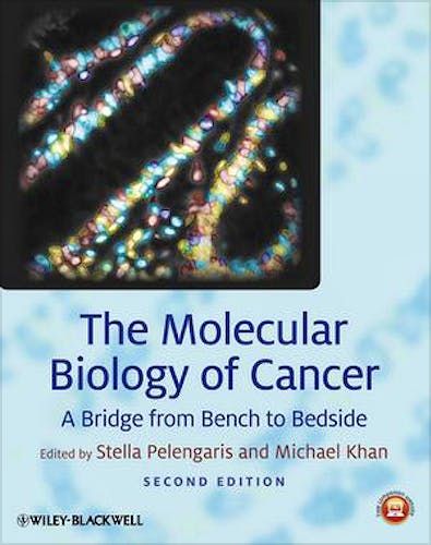 Portada del libro 9781118022870 The Molecular Biology of Cancer. a Bridge from Bench to Bedside (Hardcover)