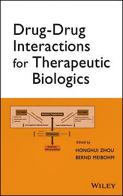 Portada del libro 9781118032169 Drug-Drug Interactions for Therapeutic Biologics