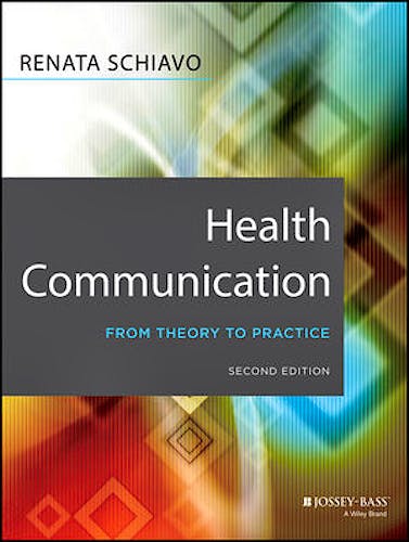 Portada del libro 9781118122198 Health Communication. from Theory to Practice