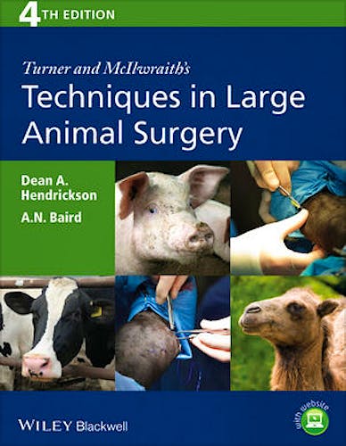 Portada del libro 9781118273234 Turner and Mcilwraith's Techniques in Large Animal Surgery