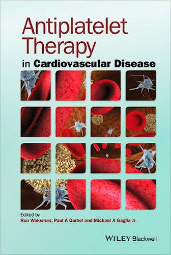 Portada del libro 9781118275757 Antiplatelet Therapy in Cardiovascular Disease