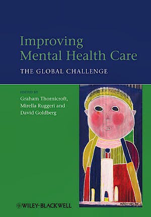 Portada del libro 9781118337974 Improving Mental Health Care. the Global Challenge