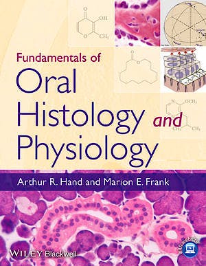 Portada del libro 9781118342916 Fundamentals of Oral Histology and Physiology