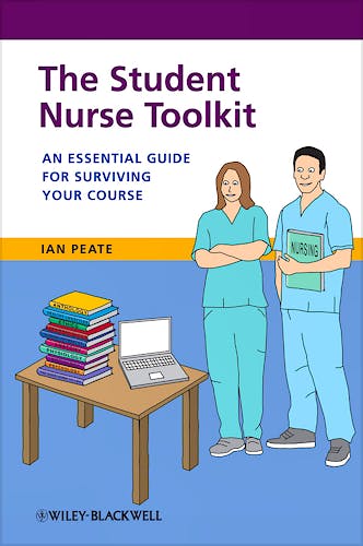 Portada del libro 9781118393789 The Student Nurse Toolkit. An Essential Guide for Surviving Your Course