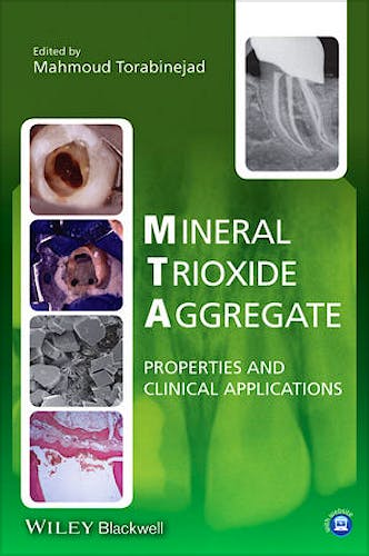 Portada del libro 9781118401286 Mineral Trioxide Aggregate. Properties and Clinical Applications