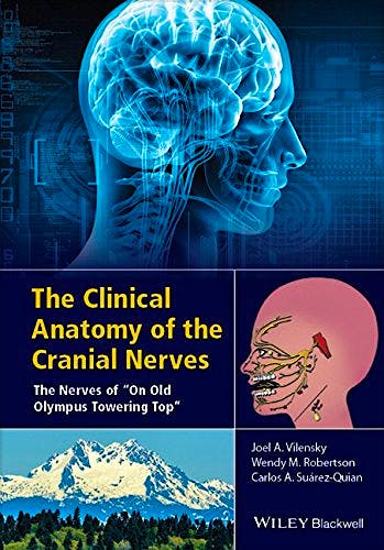 Portada del libro 9781118492017 The Clinical Anatomy of the Cranial Nerves. the Nerves of "On Old Olympus Towering Top"