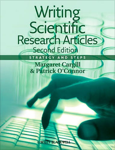 Portada del libro 9781118570692 Writing Scientific Research Articles. Strategy and Steps (Hardcover)