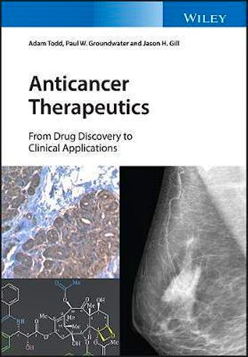 Portada del libro 9781118622124 Anticancer Therapeutics. From Drug Discovery to Clinical Applications