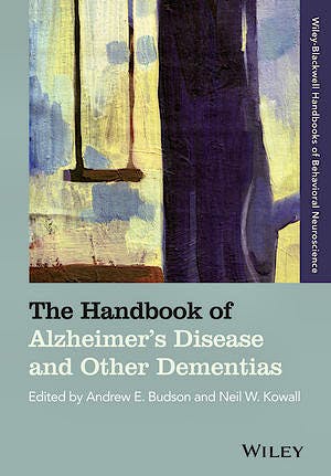 Portada del libro 9781118672853 The Handbook of Alzheimer's Disease and Other Dementias (Softcover)