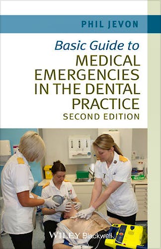 Portada del libro 9781118688830 Basic Guide to Medical Emergencies in the Dental Practice
