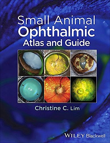 Portada del libro 9781118689769 Small Animal Ophthalmic Atlas and Guide