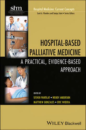 Portada del libro 9781118772577 Hospital-Based Palliative Medicine. a Practical, Evidence-Based Approach