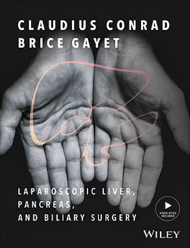 Portada del libro 9781118781173 Laparoscopic Liver, Pancreas and Biliary Surgery