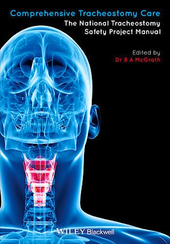 Portada del libro 9781118792773 Comprehensive Tracheostomy Care. The National Tracheostomy Safety Project Manual