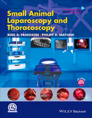 Portada del libro 9781118845967 Small Animal Laparoscopy and Thoracoscopy