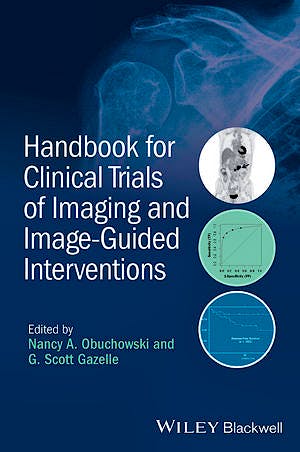 Portada del libro 9781118849750 Handbook for Clinical Trials of Imaging and Image-Guided Interventions