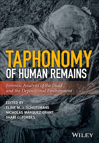 Portada del libro 9781118953327 Taphonomy of Human Remains. Forensic Analysis of the Dead and the Depositional Environment