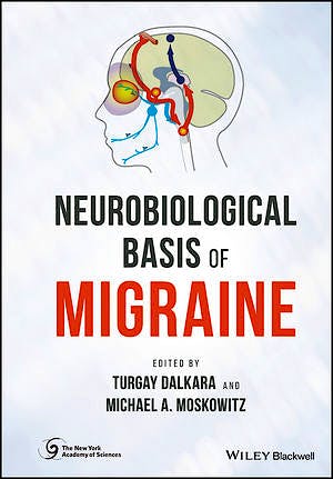 Portada del libro 9781118967195 Neurobiological Basis of Migraine