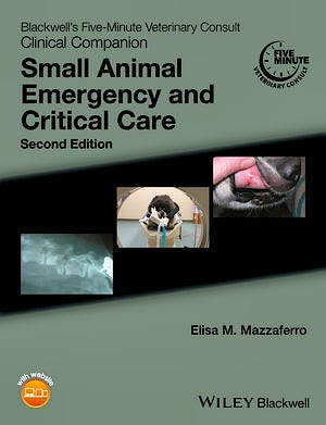 Portada del libro 9781118990285 Blackwell's Five-Minute Veterinary Consult Clinical Companion: Small Animal Emergency and Critical Care